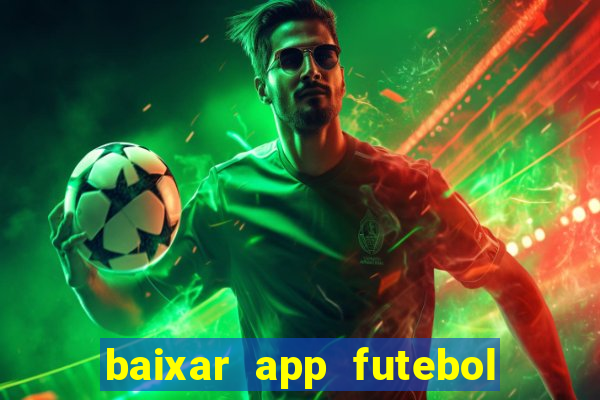 baixar app futebol da hora 3.7